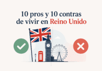 10 pros y 10 contras de vivir en Reino Unido