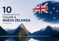 10 razones por las que viajar a Nueva Zelanda