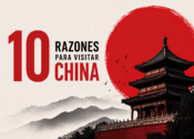 10 razones para visitar China